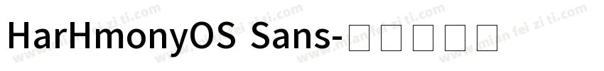 HarHmonyOS Sans字体转换
